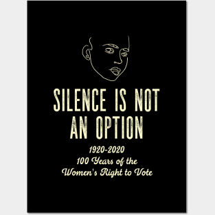 Silence is not an Option Centennial Suffragette Posters and Art